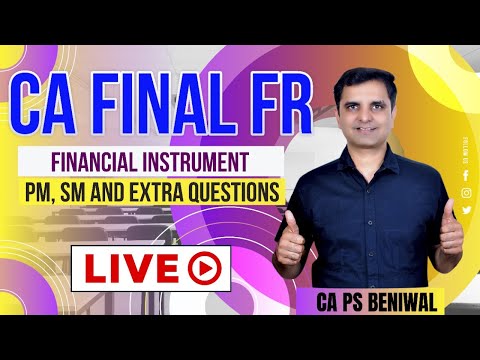 CA FINAL OLD FR-FINANCIAL INSTRUMENT! QUESTIONS of PM, SM AND SOME EXTRA  QUESTIONS!