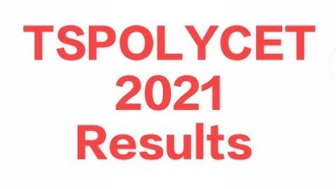 TS Polycet Results 2021