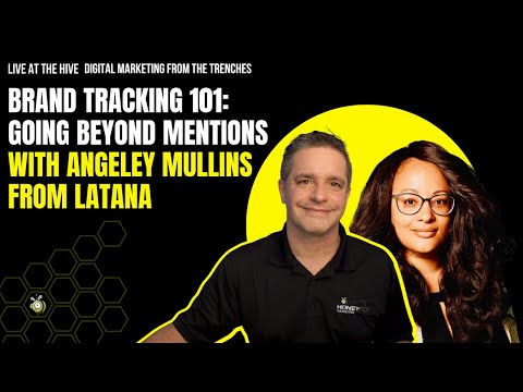 Brand Tracking 101 : Going Beyond Mentions with Angeley Mullins from Latana