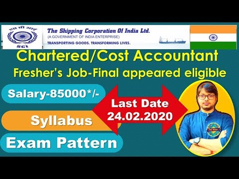 Job#19 I The Shipping Corporation of India Recruitment 2020 I AM Finance I Fresher Qualified CA/CMA