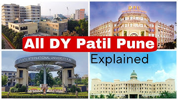 DY PATIL Pune  - ALL 5 Dy Patil Colleges in Pune Explained #dypatil