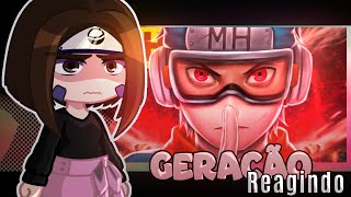 💥 TIME 7: 4 Gerações – Reagindo a Tipo Obito - Obito  | MhRap | Gacha Naruto & Boruto (Kunoichis )💥