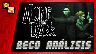 Alone in the Dark | TODA la Saga | Reco Análisis