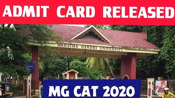 MG CAT 2020 Admit Card Released | MG UNIVERSITY KOTTAYAM