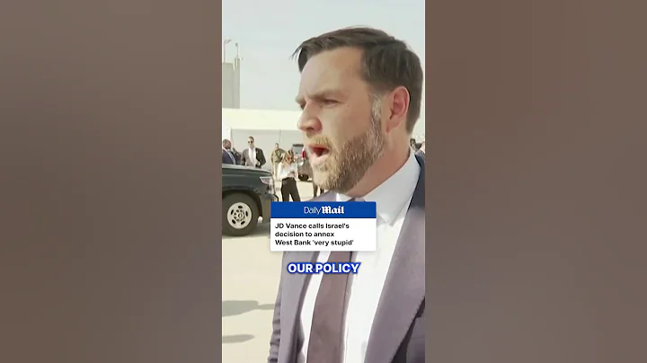 JD Vance says Trump's policy opposes West Bank annexation