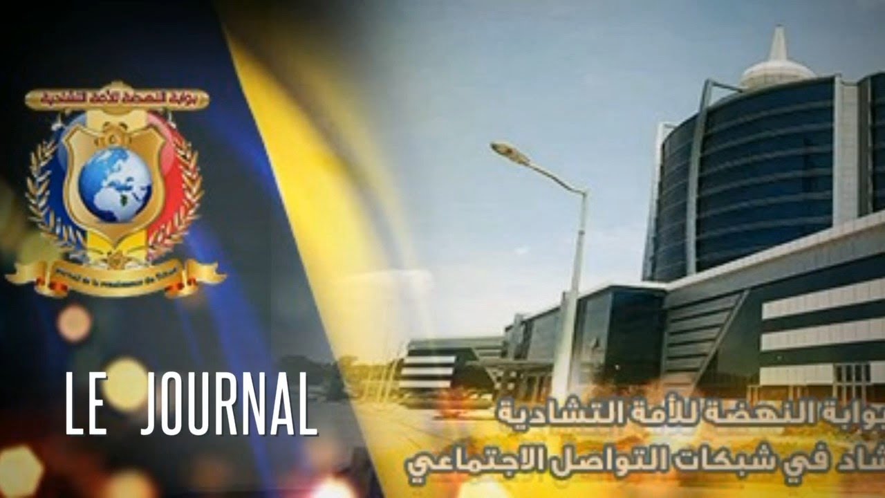 LE JOURNAL DU TCHAD JEUDI 19 SEPTEMBRE 2019 AVEC ADOUM ABDELKADER tchadactuel