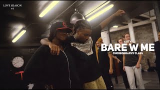 #LoveSeason Ep.2  by @KutyOff | Choreography on Teyana Taylor - Bare Wit Me