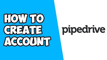 How to Create Pipedrive Account 2022