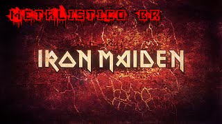 Playlsit Iron Maiden  1 Hour Of Heavy Metal