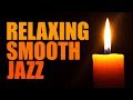 Candlelight Soft Jazz • Smooth Jazz Saxophone Instrumental Music