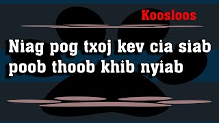 Niam pog txoj kev cia siab poob nram thoob khib nyiab 12/6/2022