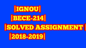 IGNOU|BECE-214|SOLVED ASSIGNMENT ASSIGNMENTS|session-2018-2019 in hindi