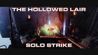 Destiny 2 - Solo Strike - The Hollowed Lair - Tangled Shore