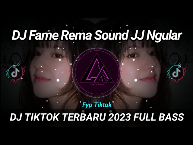 DJ Fame Rema Sound JJ Ngular Remix Tiktok Viral Terbaru 2023 Full Bass ||  DJ Ini Yang Kalian Cari! class=