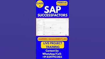 SAP SuccessFactors LMS Training Online Tutorial Class 61 11th  Sept 2025 #sapsuccessfactorstraining