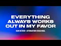 Everything always works out in my favor themed affirmations  rain