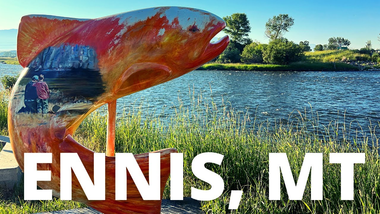 Something fishy going on in Ennis, Montana 