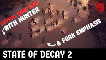 State of Decay 2 LETHAL ZONE COOP Gameplay | Episode 5 |Juggernaut Edition