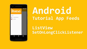 Android Studio - Tutorial App Feeds - 11 - SetOnLongClickListener