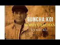 Guncha Koi | Mohit Chauhan | Rocky Khanna | Lyrical Video