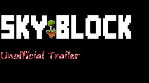 Skyblock.net Trailer [UNOFFICIAL]