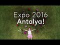Download Turkey.Home - Expo 2016 Antalya! Turkey.Home - Expo 2016 Antalya!