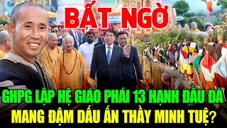 Download Lagu Bất Ngờ Lớn: GHPG Thành Lập Hệ Giáo Phái 13 Hạnh Đầu Đà–Phải Chăng Là Bước Tiếp Của Thầy Minh Tuệ? MP3 Download Lagu Bất Ngờ Lớn: GHPG Thành Lập Hệ Giáo Phái 13 Hạnh Đầu Đà–Phải Chăng Là Bước Tiếp Của Thầy Minh Tuệ? MP3