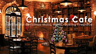 Christmas Coffee Shop Ambience  Christmas Ambience, Smooth Jazz, Crackling Fireplace, Cafe Sounds