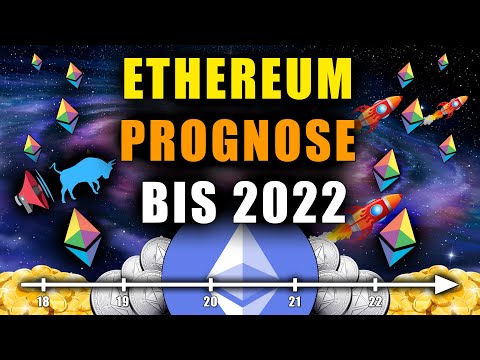 REALISTISCHE Ethereum Prognose bis 2022 (Wie hoch Ethereum WIRKLICH geht!) ?