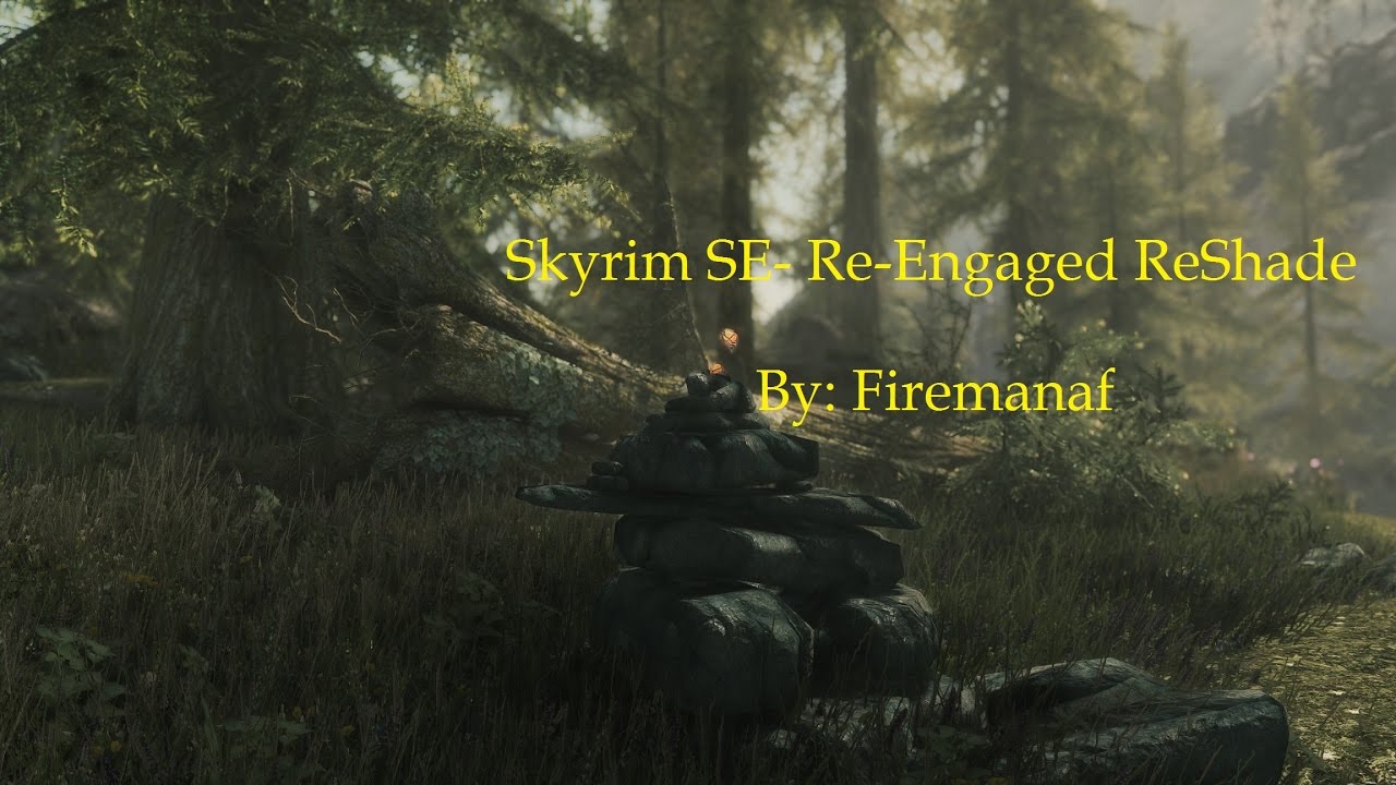 Skyrimse Re Engaged Enb At Skyrim Special Edition Nexus Mods And