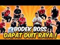 Bodek boss ai team dapat duit raya 2024 