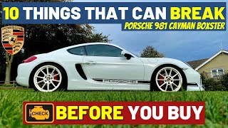 10 Things That Can Break - Porsche Boxster/Cayman 981 (10 Checks You Can Do)