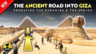 Before the Sphinx & the Pyramids: The Ancient Road into Giza | Ancient Architects