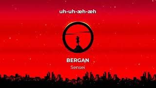 Bergan – Sensei (Lyrics)