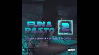 Fuma Pasto 2 Mix Dj Micky Ft Dj Omega Ft D Touny Ft Dj Charly