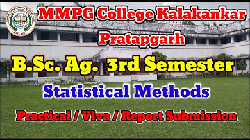 Statistical Methods B.Sc. Ag. 3rd Semester Practical / Viva / Report Submission