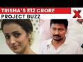 Trisha Krishnan’s Alleged ₹12 Crore Project Sparks Political Buzz | Latest News | NewsX