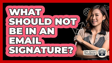 What Should Not Be In An Email Signature?