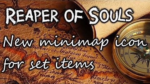 Reaper of Souls 2.1 New Minimap Icon for Set Items