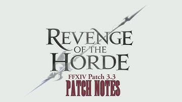 FFXIV Patch 3.3 Preliminary Patch Notes