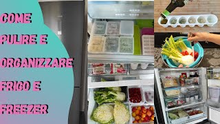 COME ORGANIZZARE E PULIRE FRIGO E FREEZER | Trucchi per mantenerli puliti e in ordine