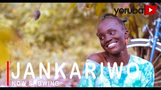 Jankariwo Latest Yoruba Movie 2021 Drama Starring Bukunmi Oluwasina |Odunlade Adekola|Ibrahim Chatta