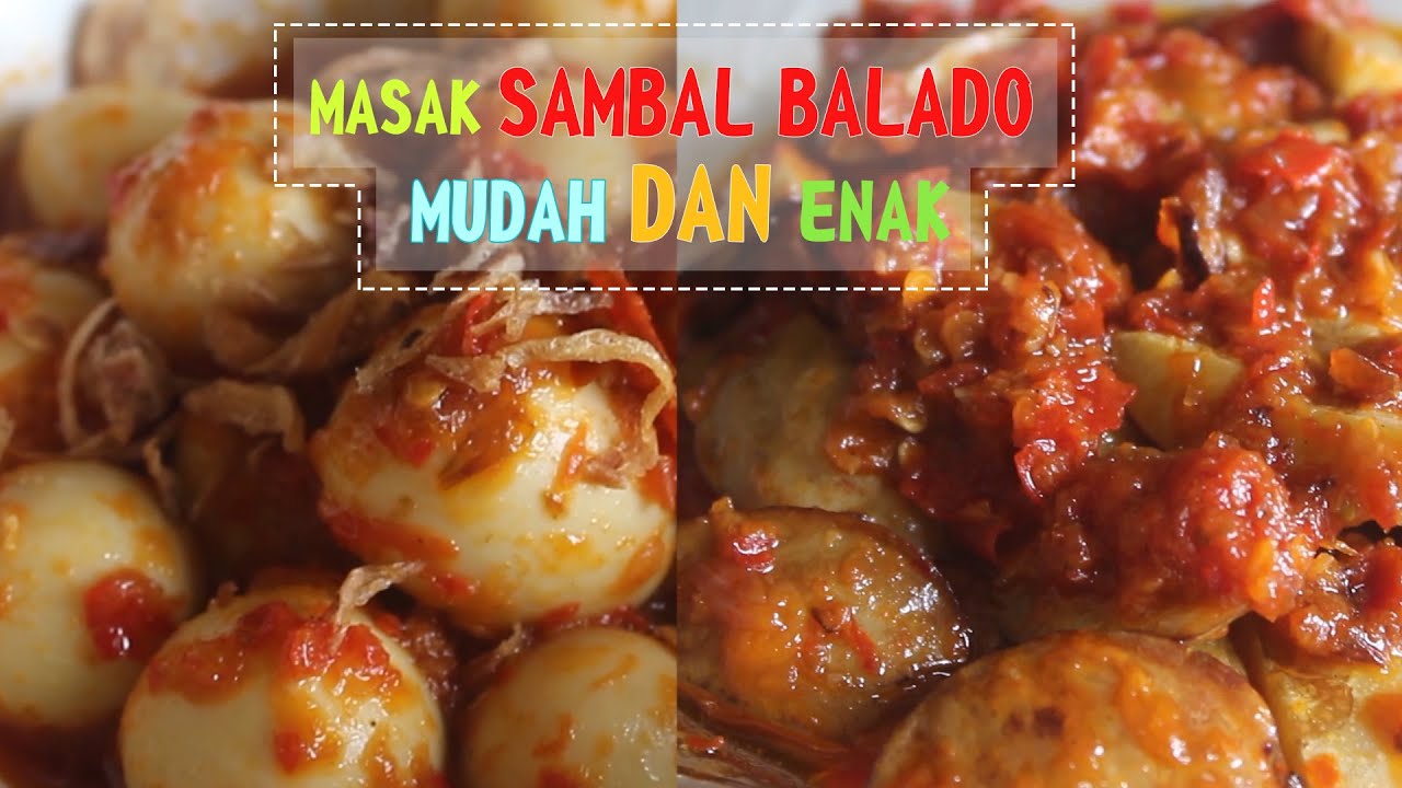 Cara Masak Sambal Balado Gampang Dan Enak, Telur Puyuh Cara Masak Sambal Balado Gampang Dan Enak, Telur Puyuh
