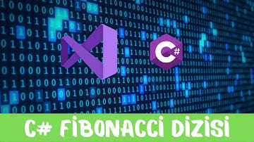 C# Fibonacci Dizisi - Visual Studio 2022
