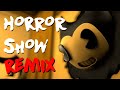 BENDY AND THE INK MACHINE SONG: Horror Show [Remix] BatIM Music Video