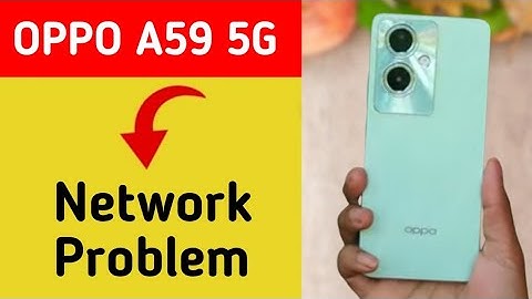 How to fix no network problem Oppo A59 5g, internet problem solve kaise karen