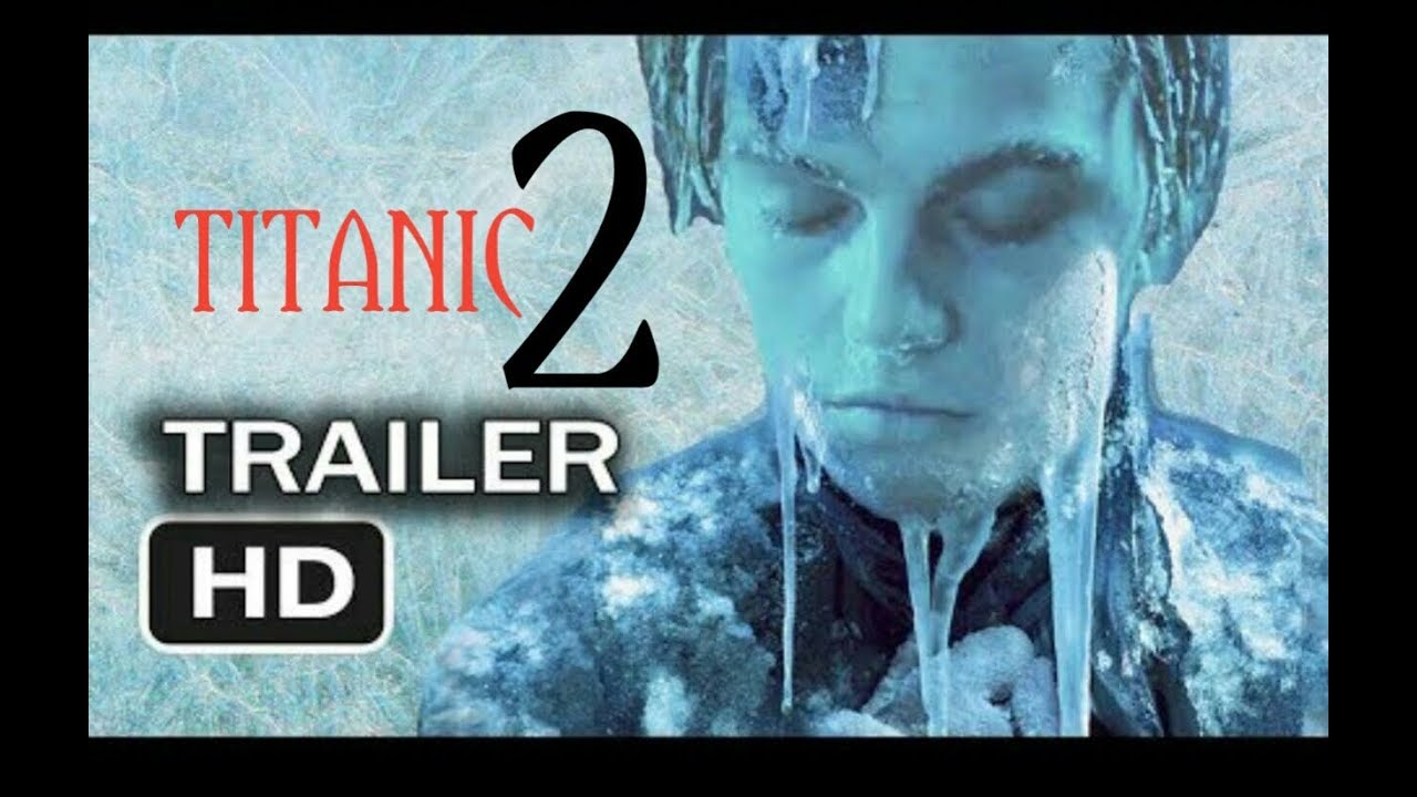 Titanic 2 movie official trailer YouTube