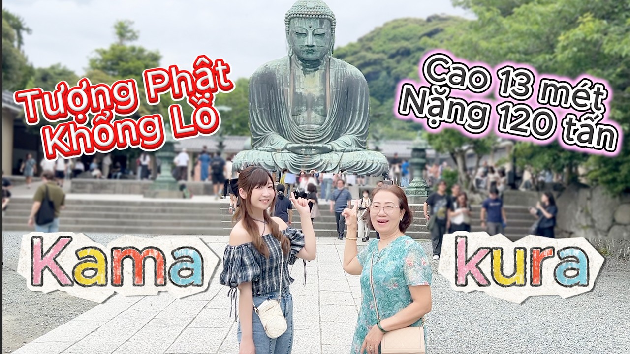 Vợ Nhật Megumi Dẫn Mẹ Chồng Đi Ngắm Tượng Phật Bằng Đồng Nặng Hơn 120 Tấn Cao Hơn 12 Mét