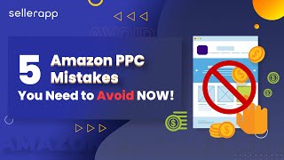 Amazon Advertising Not Working? 5 Amazon PPC Mistakes You Need to Avoid!