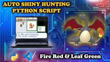 How to Set Up My Python Script for Automatic Shiny Hunting in Pokémon Fire Red & Leaf Green